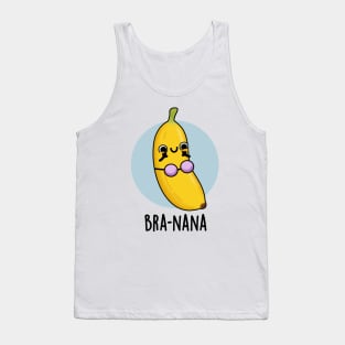 Bra-na-na Funny Banana Bra Pun Tank Top